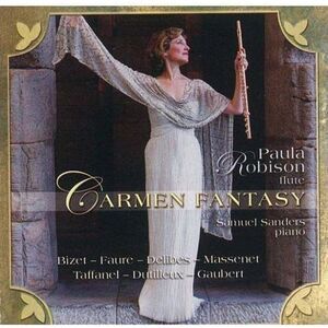 Paula Robison - Carmen Fantasy  CD